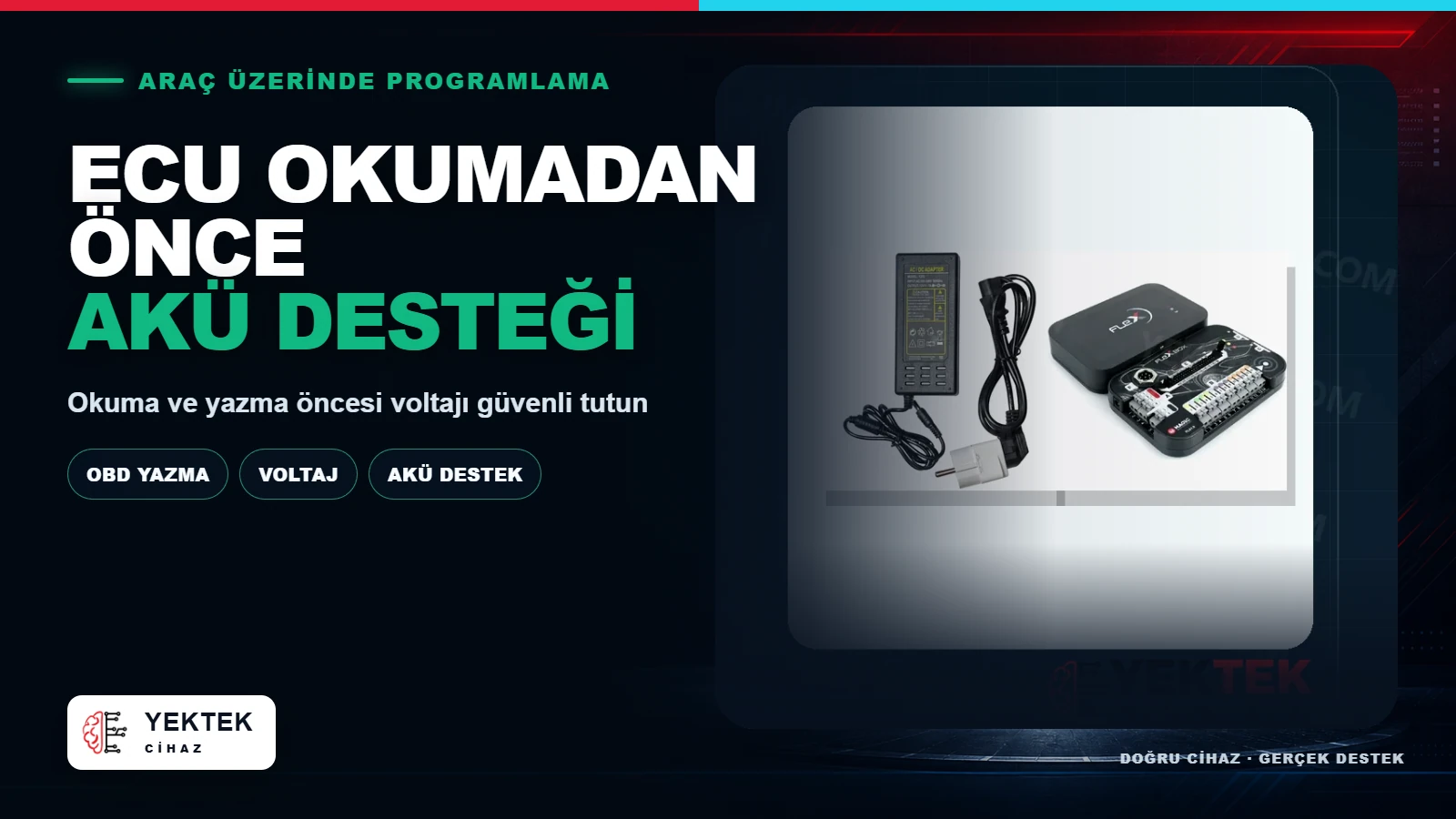 ECU Okuma Öncesi Akü Destek Cihazı Kullanmalı mıyım? için YekTek Cihaz teknik rehber kapak görseli