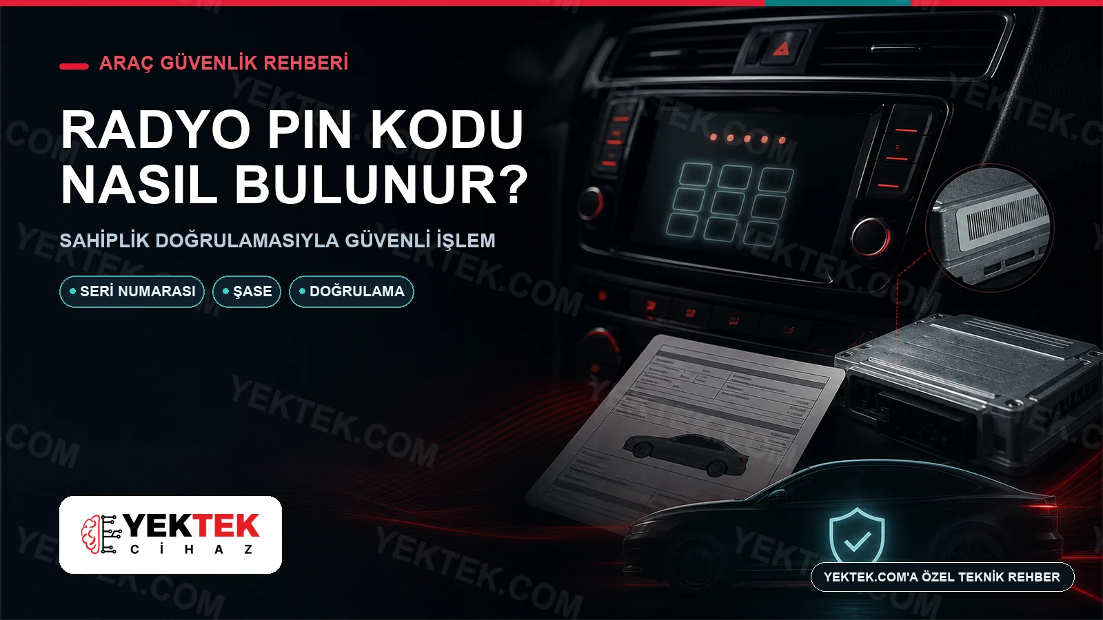 Radyo Pin Kodu Nedir? için YekTek Cihaz teknik rehber kapak görseli