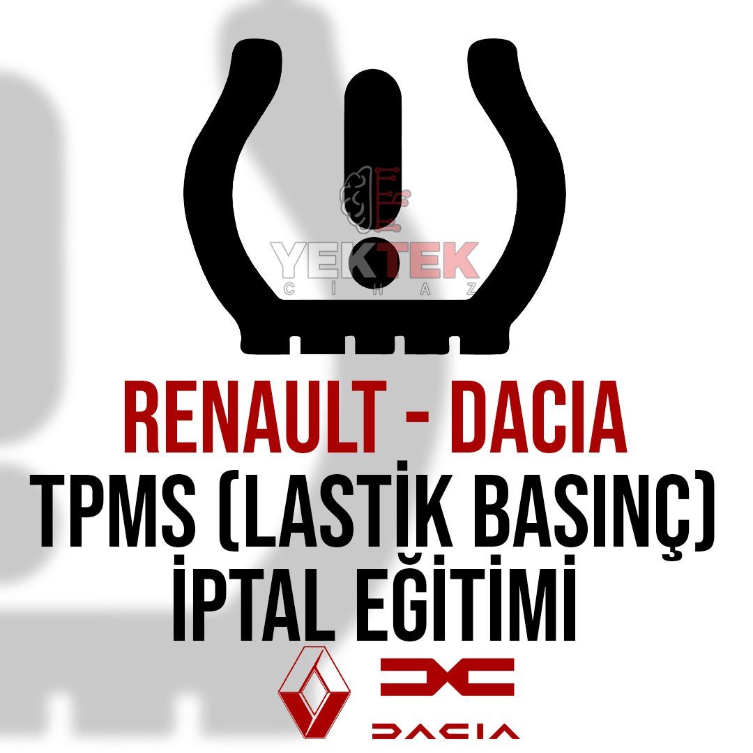 Renault - Dacia TPMS ( Lastik Basınç Sensörü ) İptal Eğitimi Renault - Dacia TPMS ( Lastik Basınç Sensörü ) İptal Eğitimi