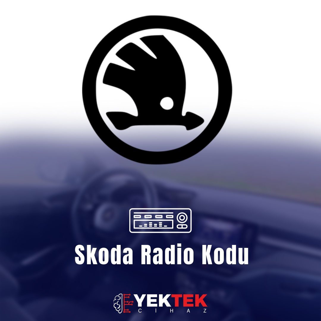 Skoda Radyo Teyp Pin Kodu Servisi Skoda Radyo Teyp Pin Kodu Servisi