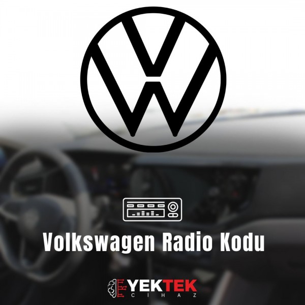 Volkswagen Radyo Teyp Pin Kodu Servisi